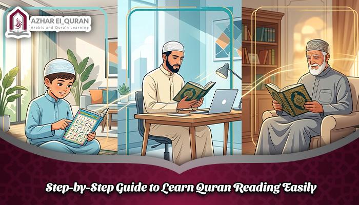 Step-by-Step Guide to Learn Quran Reading Easily